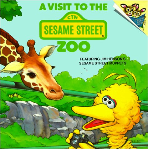 A Visit to the Sesame Street Zoo (9780613023993) by Weiss, Ellen