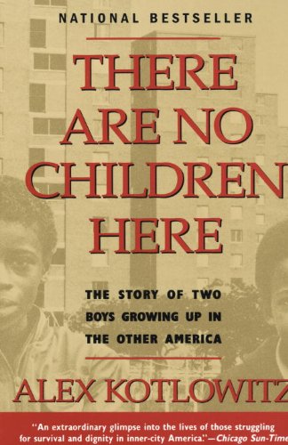 9780613024549: There Are No Children Here: The Story of Two Boys Growing Up in the Other America (Turtleback School & Library)