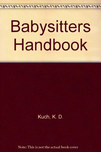 Imagen de archivo de Babysitters Handbook a la venta por The Book Cellar, LLC