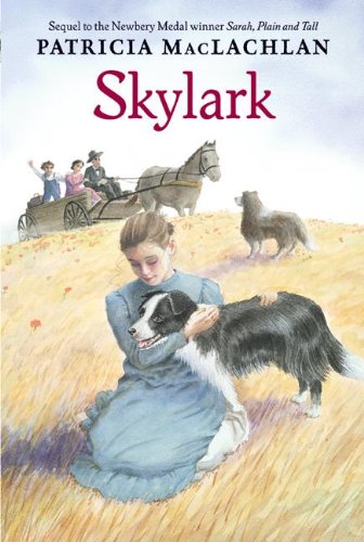 Stock image for Skylark (Turtleback School & Library Binding Edition) (Sarah, Plain and Tall Saga (Prebound)) for sale by Discover Books