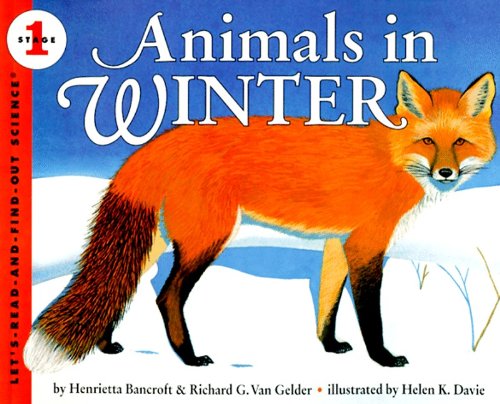 Stock image for Animals in Winter (Let's-Read-And-Find-Out Science: Stage 1 (Paperback)) for sale by Revaluation Books