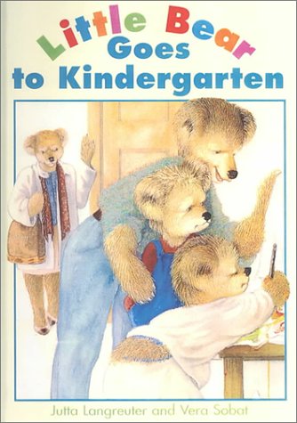 Stock image for Little Bear Goes to Kindergarten for sale by Better World Books