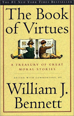 Book Of Virtues (9780613031448) by Bennett, William J.