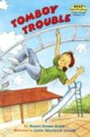 9780613032292: Tomboy Trouble (Step Into Reading: A Step 3 Book)