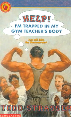 9780613032919: Help! I'm Trapped in My Gym Teacher's Body