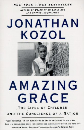 9780613033589: Amazing Grace: The Lives of Children and the Conscience of a Nation