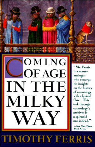 Stock image for Coming of Age in the Milky Way for sale by Bayside Books