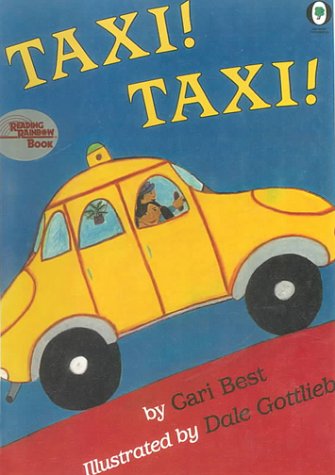 Taxi! Taxi! (9780613034128) by Best, Cari