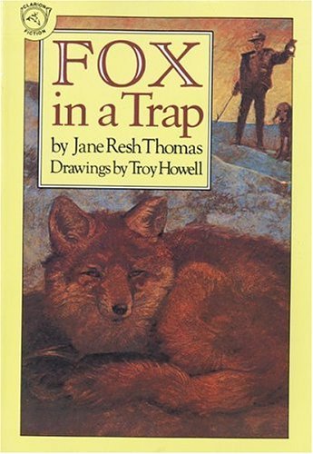 Fox in a Trap (9780613034821) by Jane Resh Thomas