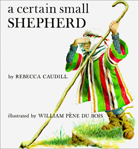 Imagen de archivo de A Certain Small Shepherd a la venta por ThriftBooks-Atlanta