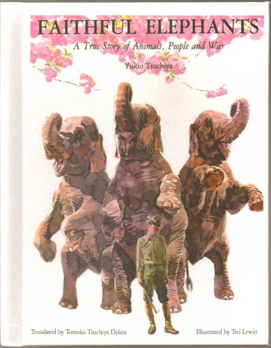 Stock image for Faithful Elephants for sale by ThriftBooks-Dallas