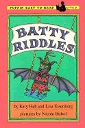 Batty Riddles (9780613045629) by [???]