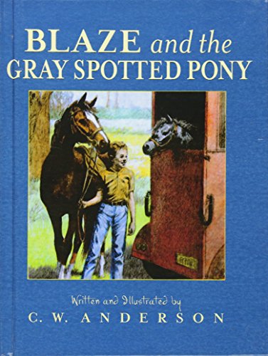 9780613046091: Blaze and the Gray Spotted Pony