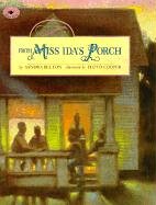 Stock image for From Miss Ida's Porch for sale by ThriftBooks-Dallas