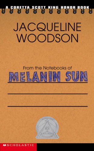 Imagen de archivo de From the Notebooks of Melanin Sun a la venta por Better World Books: West