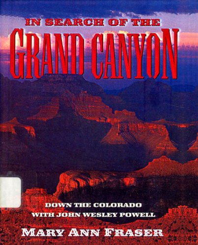 In Search of the Grand Canyon (9780613052153) by [???]