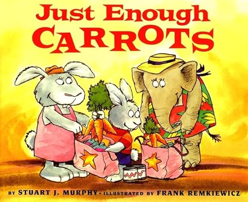 9780613052979: Just Enough Carrots: Comparing Amounts (Mathstart)