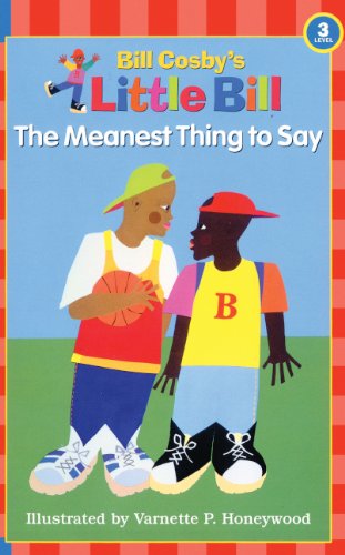 Stock image for The Meanest Thing to Say for sale by Better World Books
