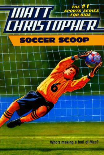 Stock image for Soccer Scoop (Turtleback School & Library Binding Edition) for sale by Once Upon A Time Books