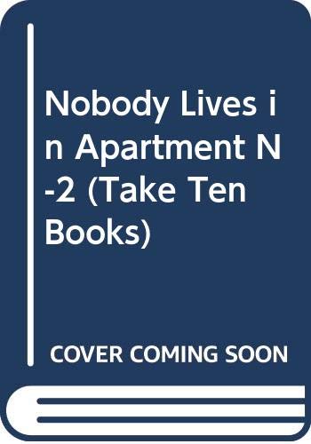Nobody Lives in Apartment N-2 (9780613063173) by [???]