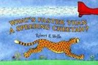 Beispielbild fr What's Faster Than a Speeding Cheetah? zum Verkauf von Buchpark