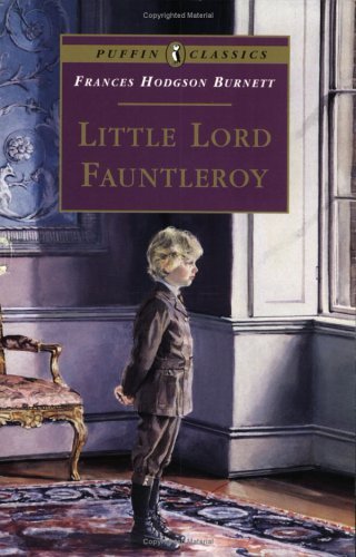 Little Lord Fauntleroy - Burnett Frances, Hodgson