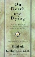 On Death and Dying (9780613068819) by [???]