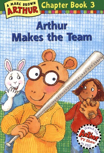 Arthur Makes The Team (Turtleback School & Library Binding Edition) (9780613068840) by Brown, Marc