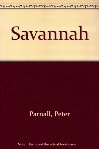 Savannah (9780613069670) by [???]