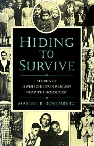 Beispielbild fr Hiding to Survive: Stories of Jewish Children Rescued from the Holocaust zum Verkauf von ThriftBooks-Dallas