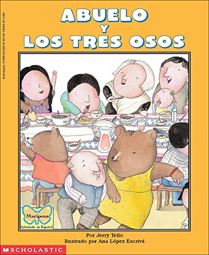Imagen de archivo de Abuelo and the Three Bears/Abuelo Y Los Tres Osos a la venta por GF Books, Inc.