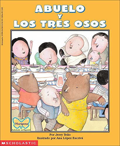 Stock image for Abuelo and the Three Bears/Abuelo Y Los Tres Osos for sale by Wizard Books