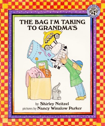 The Bag I'm Taking to Grandma's (9780613073028) by Shirley Neitzel