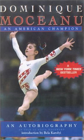9780613076357: Dominique Moceanu : An American Champion : An Autobiography