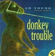 Donkey Trouble (9780613076371) by [???]