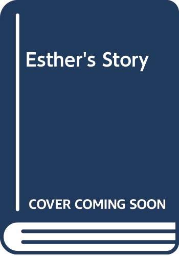 Esther's Story (9780613077187) by Wolkstein, Diane