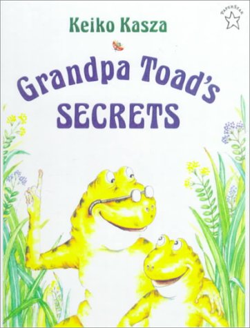 Grandpa Toad's Secrets (9780613078948) by Kasza, Keiko