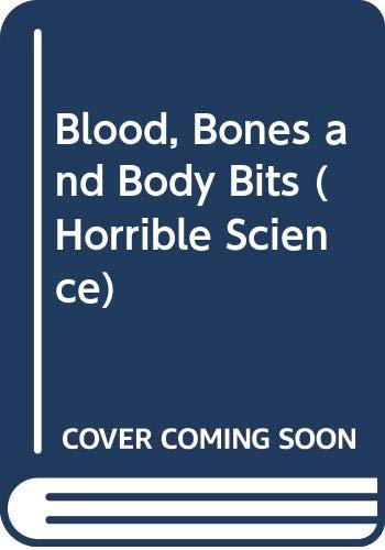 Blood, Bones and Body Bits (9780613079891) by Nick Arnold