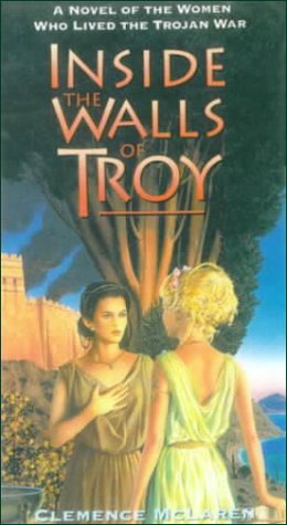 9780613080736: Inside the Walls of Troy