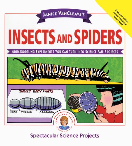 Janice VanCleave's Insects And Spiders (Turtleback School & Library Binding Edition) (9780613081238) by VanCleave, Janice