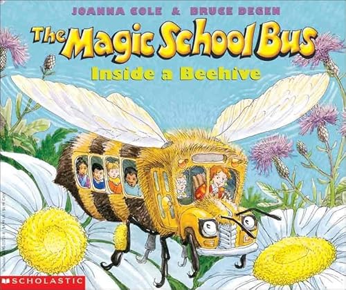 The Magic School Bus Inside A Beehive (Turtleback School & Library Binding Edition)