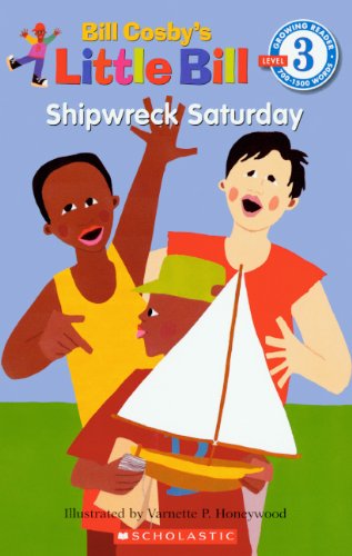 Beispielbild fr Shipwreck Saturday (Turtleback School & Library Binding Edition) (Little Bill Books for Beginning Readers) zum Verkauf von dsmbooks