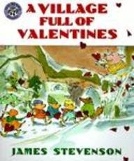Beispielbild fr A Village Full of Valentines zum Verkauf von Better World Books