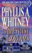 Amethyst Dreams (9780613094795) by Phyllis A. Whitney