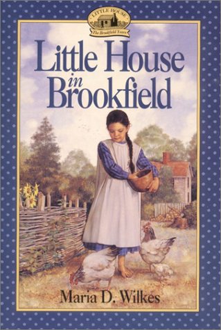 Stock image for Little House in Brookfield for sale by ThriftBooks-Atlanta