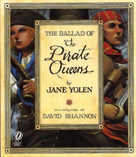 9780613099363: The Ballad Of The Pirate Queens (Turtleback School & Library Binding Edition)