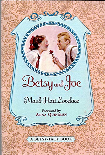 Betsy and Joe (9780613100106) by [???]