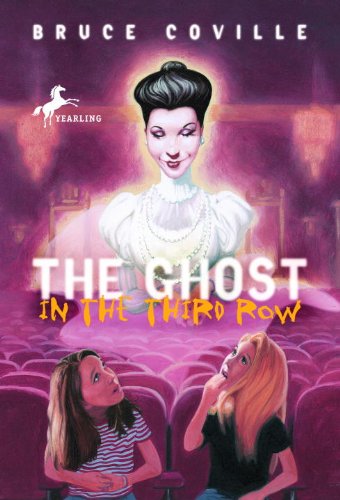 The Ghost in the Third Row (9780613101059) by Bruce Coville