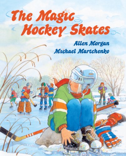 Beispielbild fr The Magic Hockey Skates zum Verkauf von Better World Books