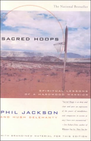 Stock image for Sacred Hoops : Spiritual Lessons of a Hardwood Warrior for sale by Better World Books